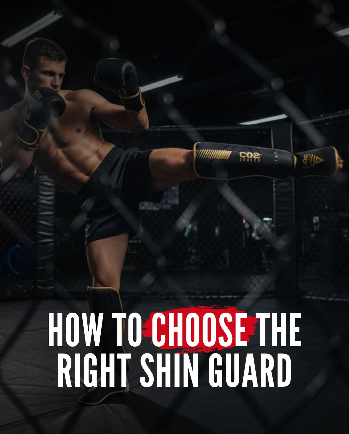 How to choose right MMA shin Guard for training and sparring 